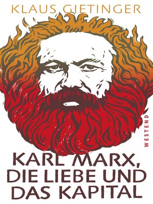 cover image of Karl Marx, die Liebe und das Kapital